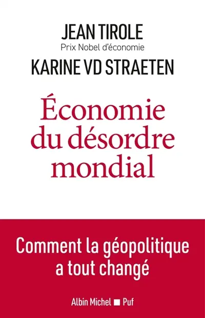 Economie du désordre mondial : comment la géopolitique a tout changé
