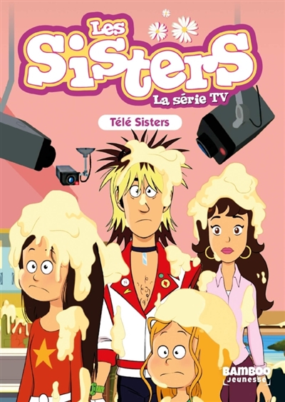 Les sisters : la série TV....