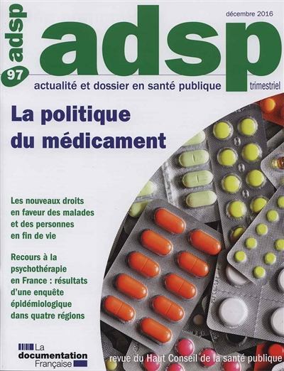 ADSP, actualité et dossier en santé publique, n° 97. La politique du médicament