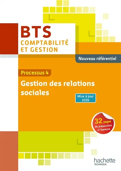 Gestion des relations sociales : processus 4 : nouveau référentiel