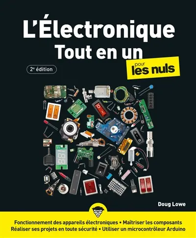 L'électronique tout en un pour les nuls
