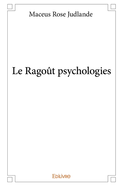 Le ragoût psychologies