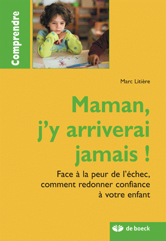 Maman, j'y arriverai jamais...