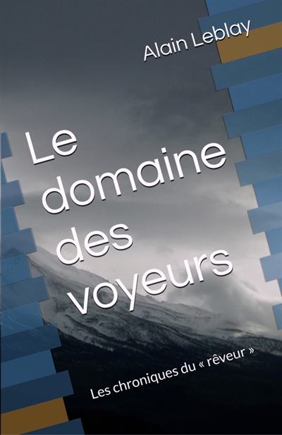 Le domaine des voyeurs