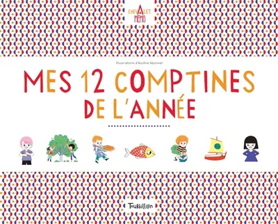 Mes 12 comptines de l'année