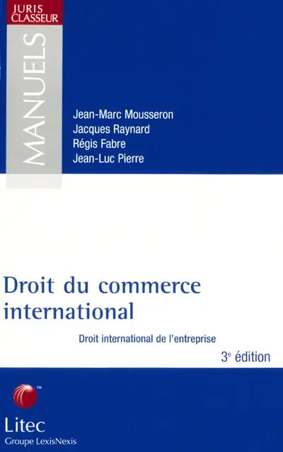 Droit du commerce international : droit international de l'entreprise