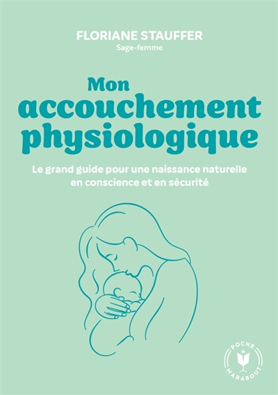 Mon accouchement...