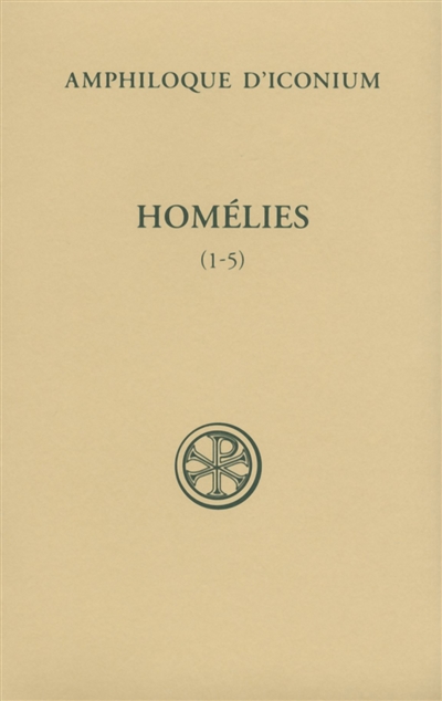 Homélies. Vol. 1. Homélies 1-5