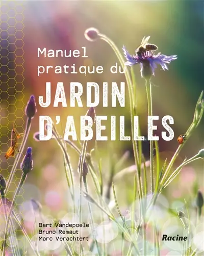 Manuel pratique du jardin d'abeilles