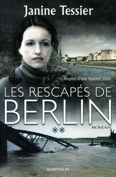 Les rescapés de Berlin 2