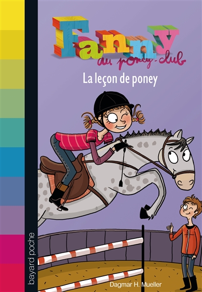 Fanny au poney-club T3 : La leçon de poney