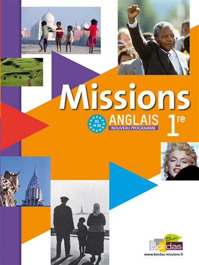Missions, anglais 1re, B1-B2 : format compact