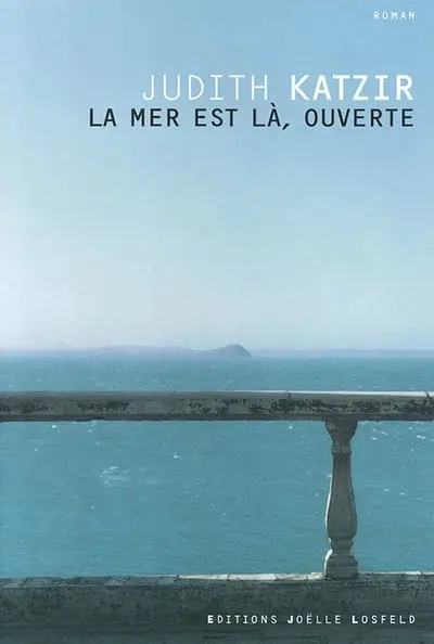 La mer est là, ouverte