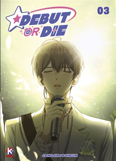 Debut or die. Vol. 3