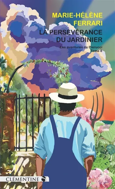 Les aventures de Pierucci. Vol. 8. La persévérance du jardinier : policier