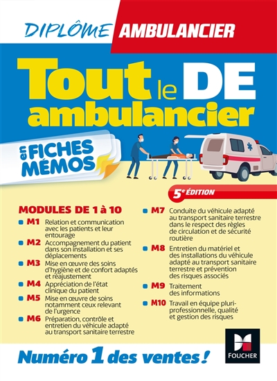 Tout le DE ambulancier : modules 1 à 10 en fiches mémos