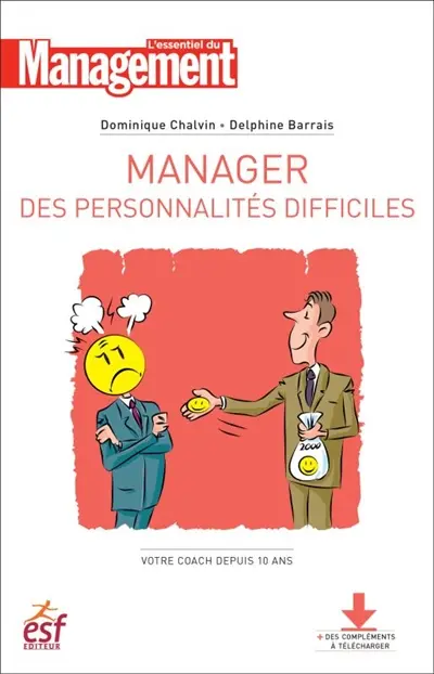 Manager des personnalités difficiles
