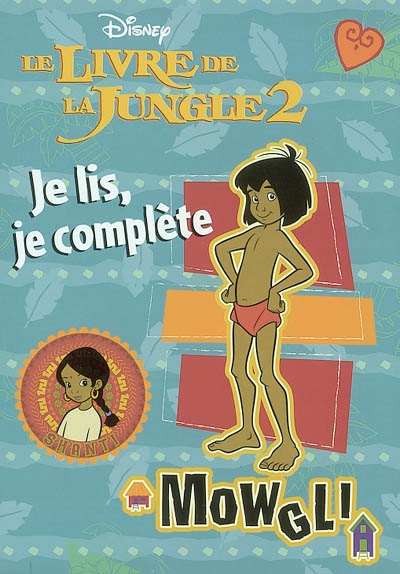 Le livre de la jungle 2, Disney : Mowgli