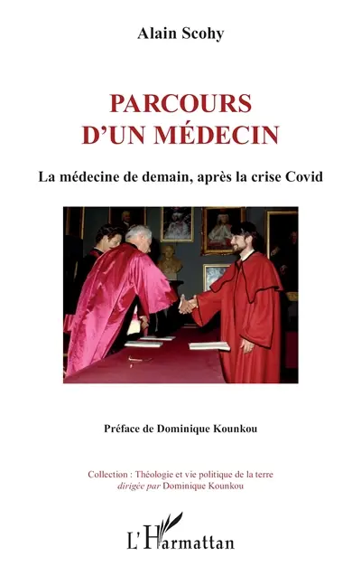 Parcours d'un médecin : la médecine de demain, après la crise Covid