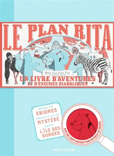Le plan Rita : un livre d'aventures et d'énigmes diaboliques