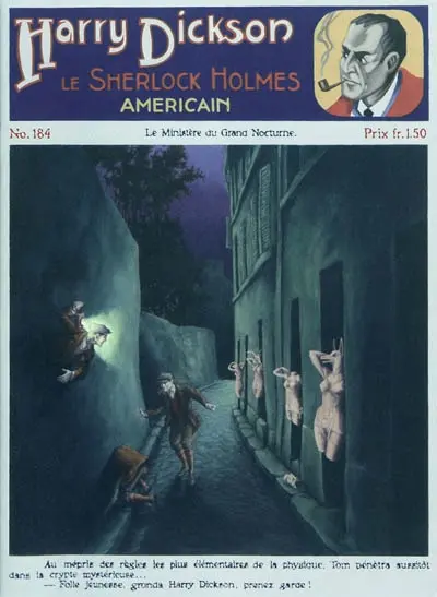 Harry Dickson : le Sherlock Holmes américain. Vol. 184. Le ministère du Grand Nocturne