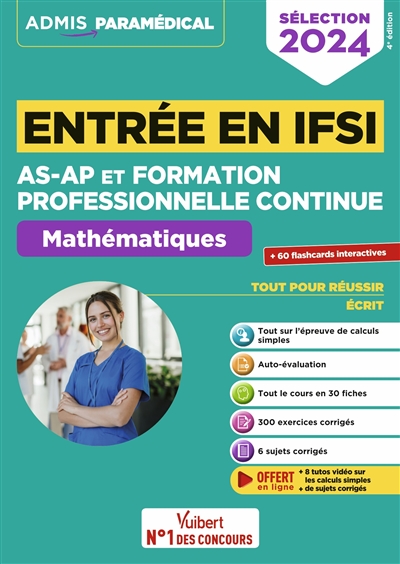 Entrée en IFSI AS-AP et formation professionnelle continue : mathématiques : sélection 2024