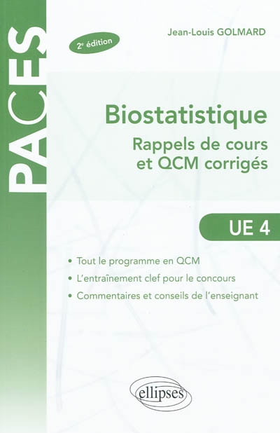 Biostatistique : rappels de cours et QCM corrigés : UE 4