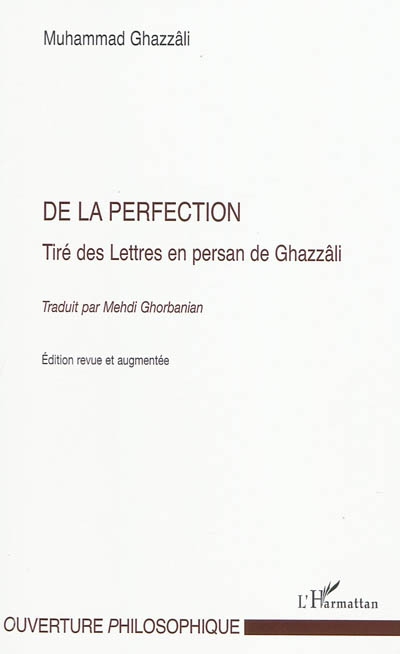 De la perfection : tiré des lettres en persan de Ghazzâli