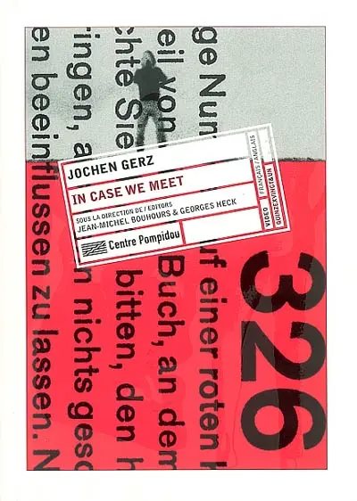 Jochen Gerz : in case we meet