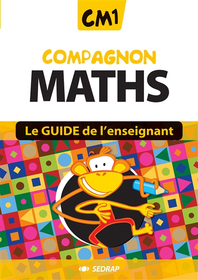 Compagnon maths CM1 : le guide de l'enseignant