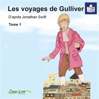 Les voyages de Gulliver. Vol. 1