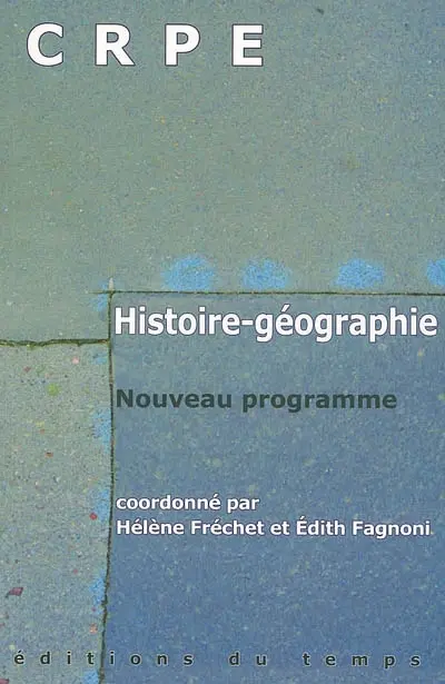 CRPE : histoire-géographie : nouveau programme