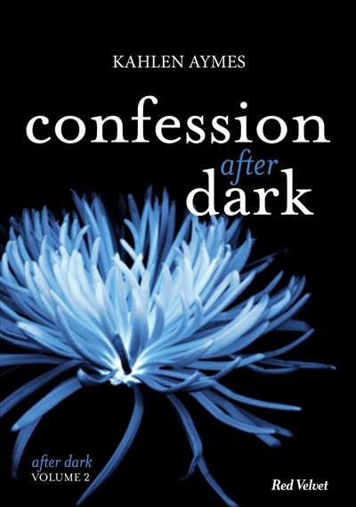 After dark. Vol. 2. Confession after dark