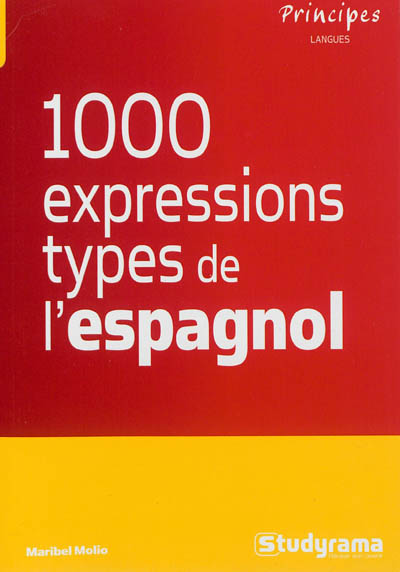 Les 1.000 expressions types de l'espagnol