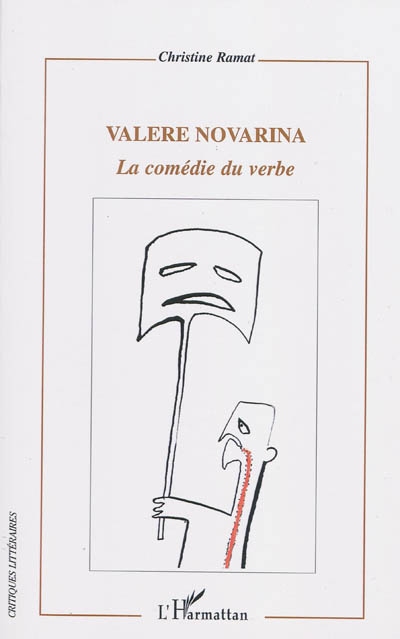 Valère Novarina : la comédie du verbe