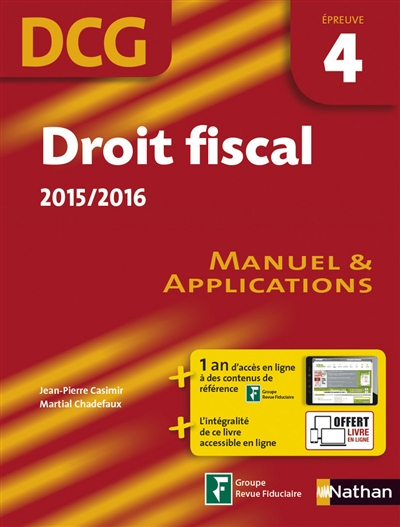 Droit fiscal, DCG épreuve 4 : manuel & applications : 2015-2016