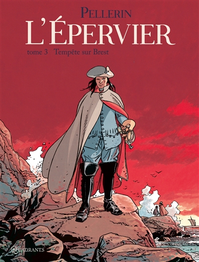 L'Epervier. Vol. 3. Tempête sur Brest