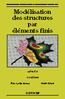 Modélisation des structures par éléments finis. Vol. 3. Coques