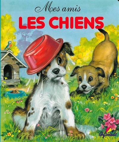 Mes amis - Les Chiens