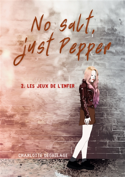 No salt, just Pepper : Les...