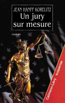 Un jury sur mesure
