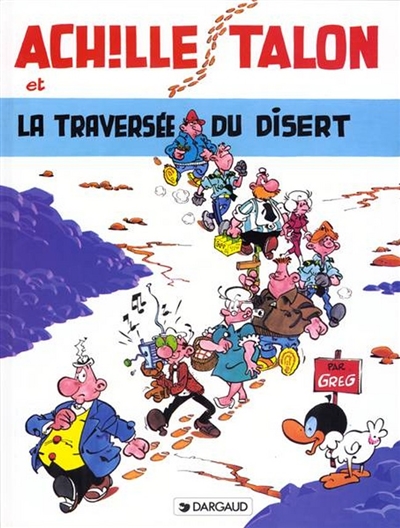 Achille Talon, tome 32 : Achille Talon et la traversée du disert