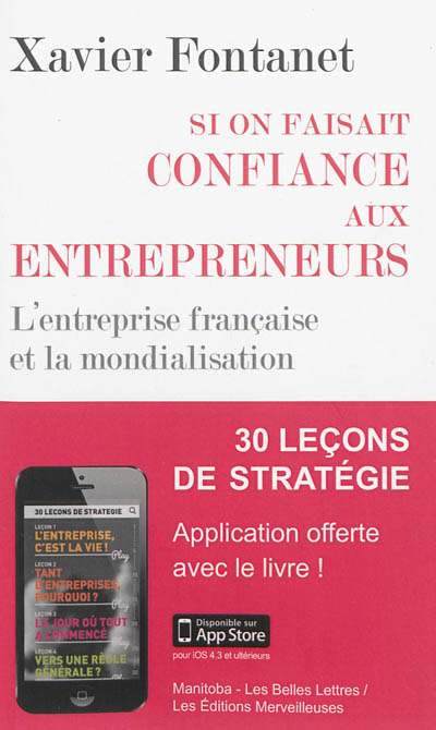 Si on faisait confiance aux entrepreneurs : les entreprises françaises et la mondialisation