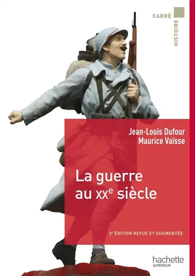 La guerre au XXe siècle