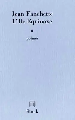 L'île Equinoxe : poèmes
