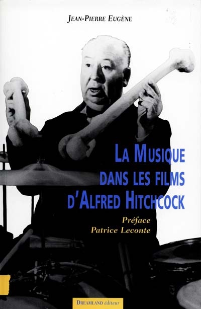 Les musiques dans les films d'Alfred Hitchcock