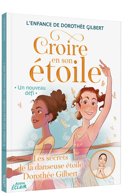 Croire en son étoile : Un nouveau défi