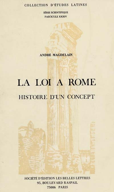 La Loi à Rome : histoire d'un concept