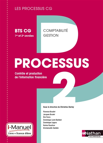 Contrôle et production de l'information financière : processus 2 : BTS CG 1re et 2e années
