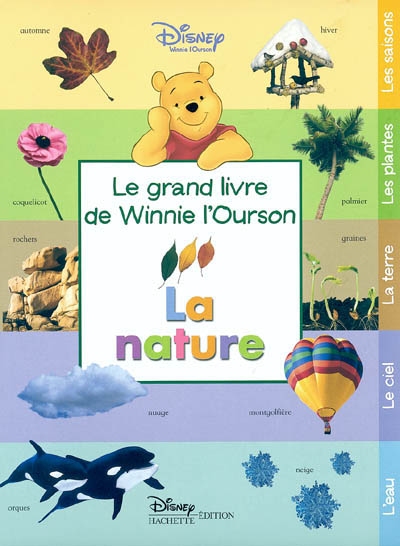 Le grand livre de Winnie l'ourson : La nature